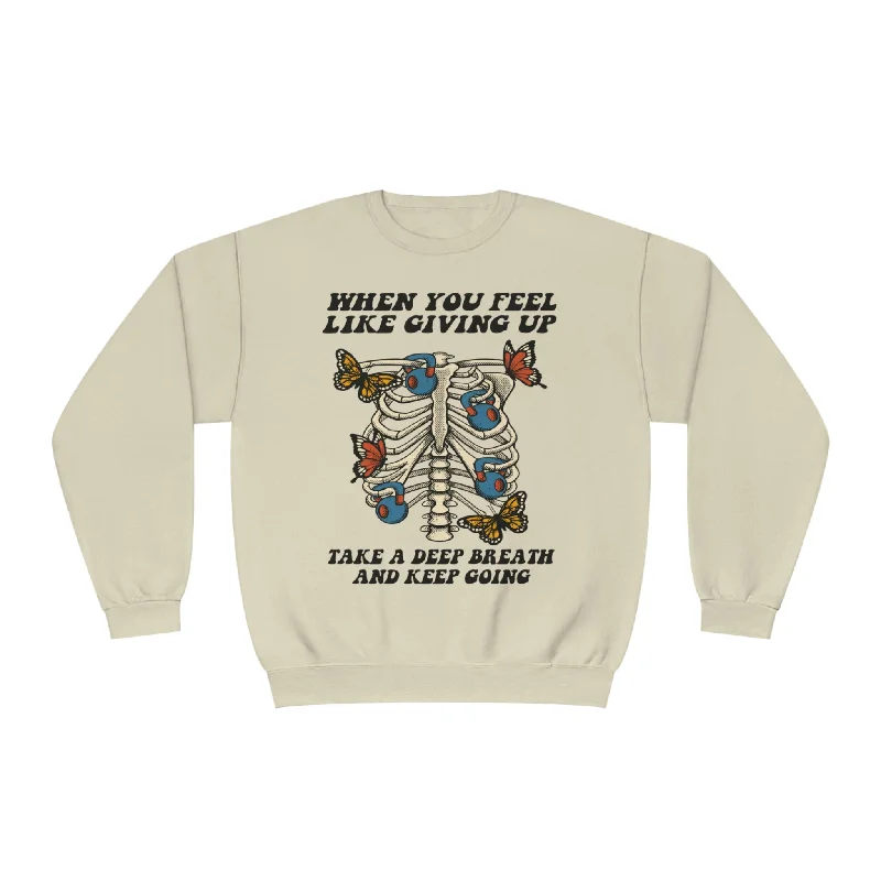 TAKE A DEEP BREATHE- CREWNECK